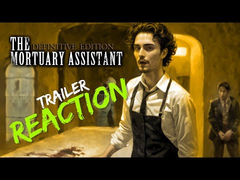 Embalming Old Ladies is Back! The Mortuary Assistant: Definitive Edition - New Trailer