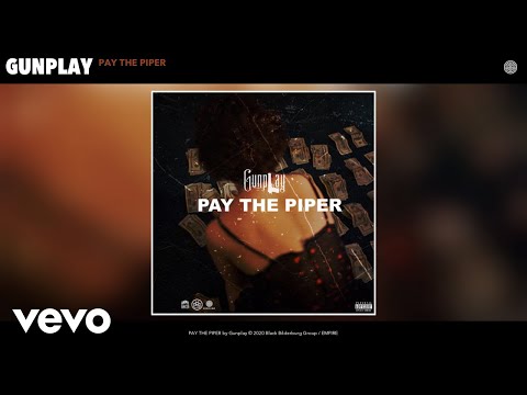Gunplay - PAY THE PIPER (Audio)