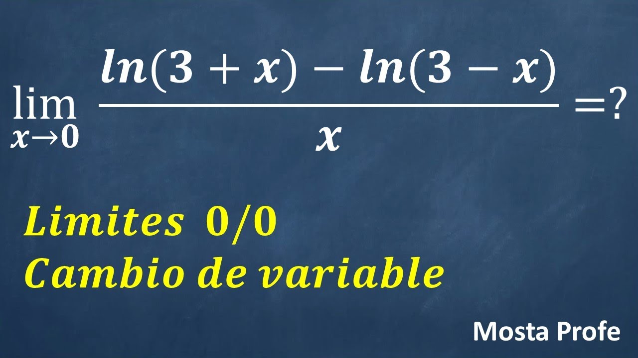 Limite con ln x logaritmo natural funciones logarítmicas en cero 0 tipo 0/0 por cambio de variable