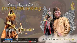 Download lagu Pagelaran Wayang Golek PGH3  Dalang H  Dadan Sunandar Sunarya  Lakon Arjuna Rarabi   Part 1 mp3