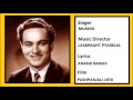 JAANE CHALE JATE HAIN KAHAN.....PUSHPANJALI 1970 MUKESH JAANE CHALE JATE HAIN KAHAN.....PUSHPANJALI 1970 MUKESH