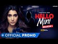 Hello Mini Official Promo Anuja Joshi MX Original Series MX Player