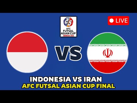 🔴 INDONESIA VS IRAN AFC FUTSAL ASIAN CUP 2026 FINAL MATCH PREVIEW, MATCH FIXTURES & PREDICTION