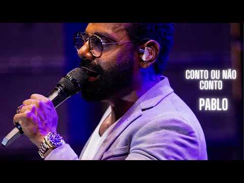 PABLO | CONTO OU NÃO CONTO