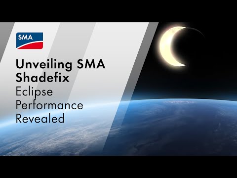 Unveiling Solar Resilience: SMA ShadeFix Conquers the Eclipse