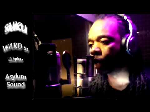 SUKU WARD 21 dubplate {Asylum Sound} @ dainjamentalz u$a 4