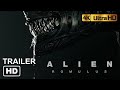 Alien Romulus Final Trailer 2024 4K HDR