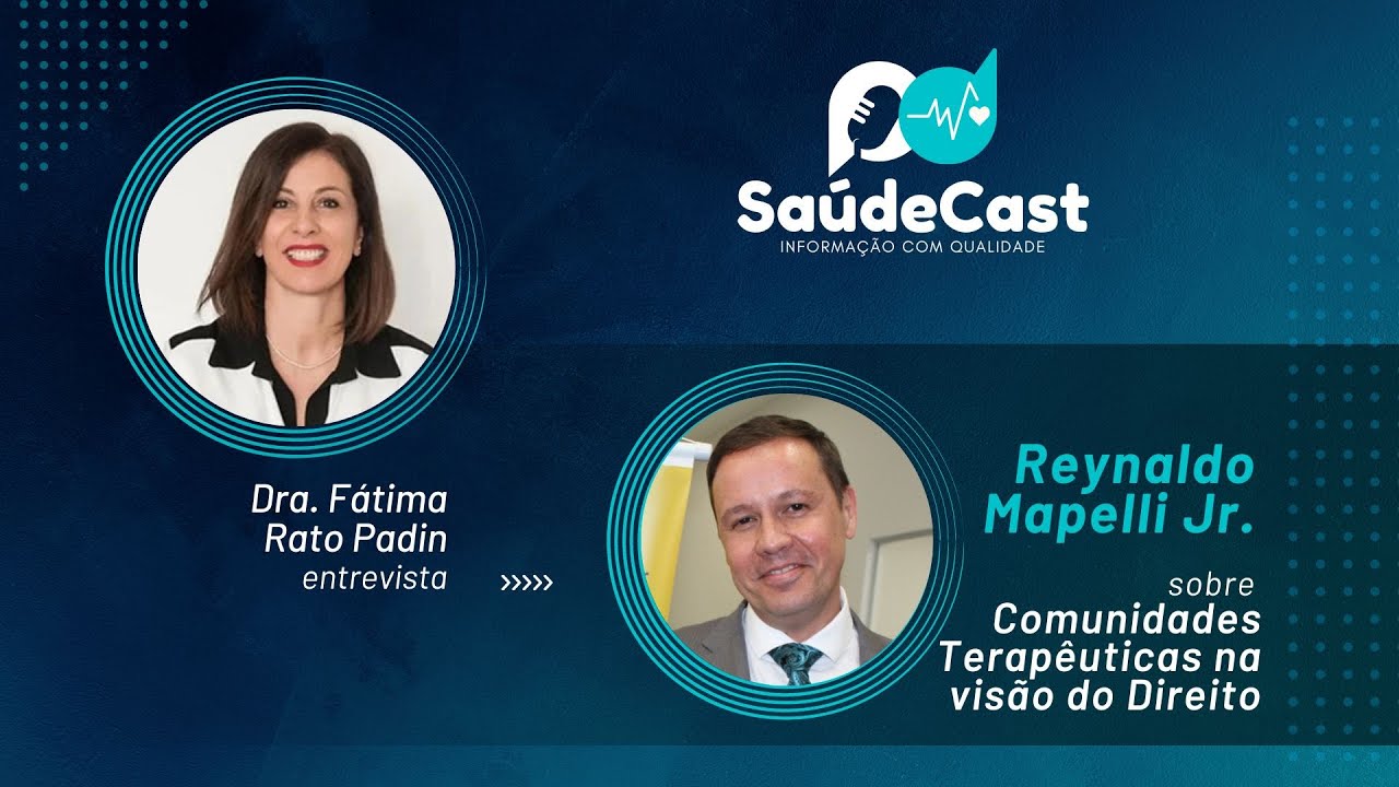 SaúdeCast #49 - Comunidades Terapêuticas na Visão do Direito