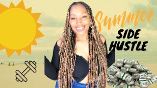 3 Side Hustle Ideas For Extra Money This Summer 2021 (Part 1)