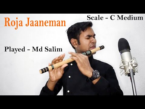Roja Jaaneman II Flute Cover II Played Md Salim II Scale Sarfuddin Flutes C Natural Medium Bansuri