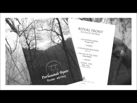 Ritual Front - The Sun of the Dead (full album)