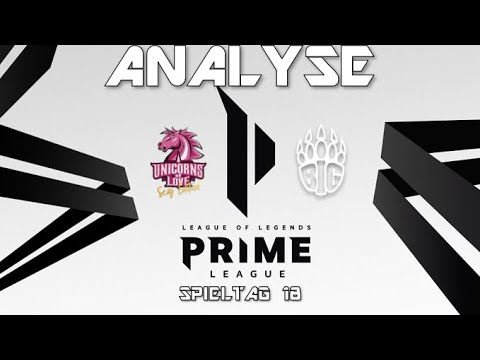 Prime League Spring 2020 Rückrunde : UOL vs. BIG - Agurins Analyse