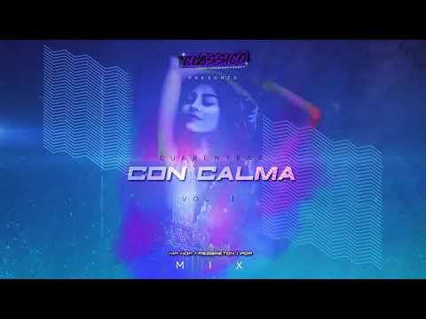 CUARENTENA CLUB MIX VOL.1 ☣️ [@CLASSICOPARTY.LA]