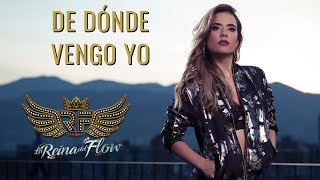 De Dónde Vengo - Yeimy (Gelo Arango) La Reina del Flow ♪ Canción oficial - Letra | Caracol TV