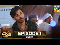Fareb Episode 1