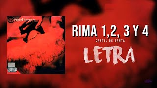 Cartel de Santa - Rima 1, Rima 2, Rima 3 y Rima 4 (Letra)