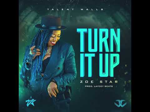 Zoe Star | Turn it up | Official Audio