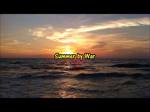 Summer by War lyrics