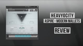 Video thumbnail for Heavyocity - Aspire Modern Mallets Review by William Morris Music