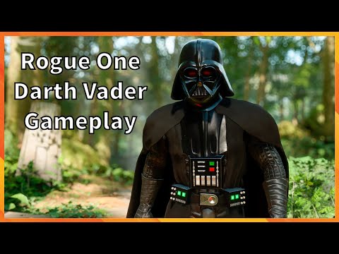 Rogue One Darth Vader Gameplay Star Wars Battlefront 2