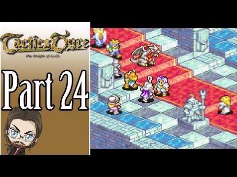 Let's Play Tactics Ogre with Mah-Dry-Bread - Part 24