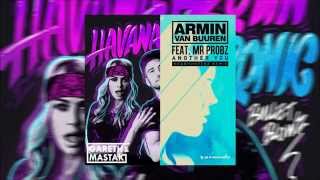 Armin Van Buuren ft. Mr. Probz vs Havana Brown &amp; Kronic - Another Blowz (Gareth &amp; Mastak Mashup)