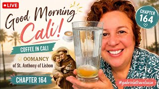 Chapter 164 | St. Anthony of Lisbon, Egg Reading🥚 Good Morning Cali ☕ #GabrielaTravelsUSA