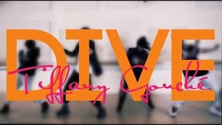 Dive - Tiffany Gouché | Choreography by Joe Tuliao