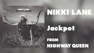 Nikki Lane - "Jackpot" [Audio Only]