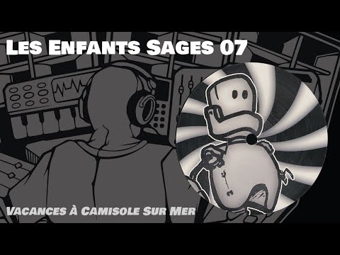 "Vacances A Camisole Sur Mer" - Barouf - Les Enfants Sages 07 [ES07]