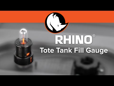 Rhino® Tote Tank Fill Gauge