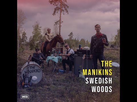 The Manikins - Swedish Woods (Full LP)