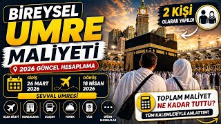 Turla Gitmedik! 2 Kişi Toplam Umre Maliyeti 2026 #umre #bireyselumre