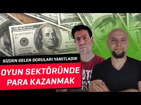 , title : 'OYUN SEKTÖRÜNDE PARA KAZANMAK (Oyun Sektörü Soruları #5)'