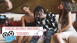 MUSIC VIDEO W/ DICE SOHO
