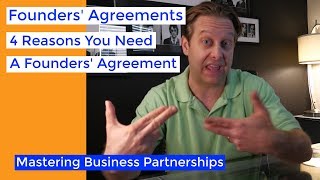 Partnership Agreements: Why You Really Need One | Business Partnership Mastery Series