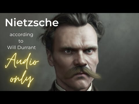 Will Durant--- The Philosophy of Nietzsche