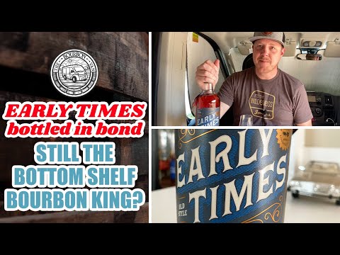 Early Times Bottled in Bond Bourbon Review