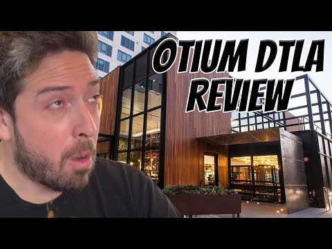 Otium DTLA by Chef Timothy Hollingsworth Review