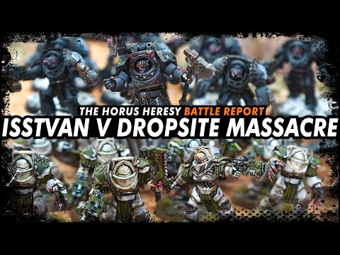 Isstvan V Dropsite Massacre - The Horus Heresy (Battle Report)