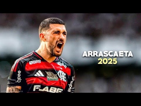 Arrascaeta 2025 - Crazy Skills, Goals & Assists Flamengo | HD