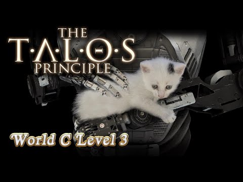 The Talos Principle Walkthrough - World C Level 3 (All Sigils, All Stars)