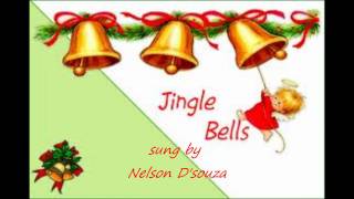 Jingle Bells Sung By Nelson D'Souza