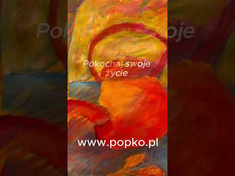 [Encyklopedia Wiedzy Duchowej] Pokochaj swoje życie www.popko.pl #artysta #popko #meditation #medytacja