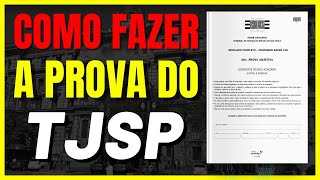 COMO FAZER A PROVA DE ESCREVENTE DO TJ SP NA PRÁTICA