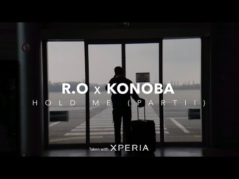 R.O x Konoba - Hold Me (part 2) - [Official Video]