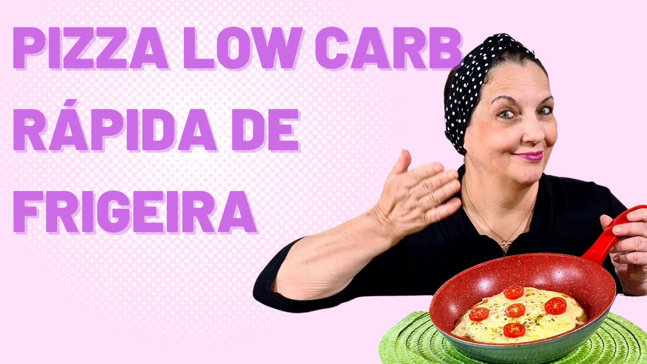 Pizza Low Carb de Frigideira