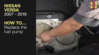 How to Replace the fuel pump on a Nissan Versa 2007 to 2019