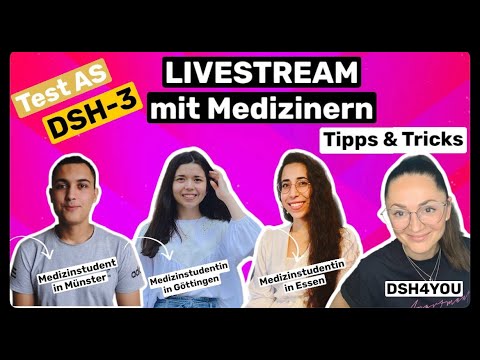 LIVEstream mit Medizinern ;) DSH-3 / Bewerbung / Medizinstudium in Deutschland