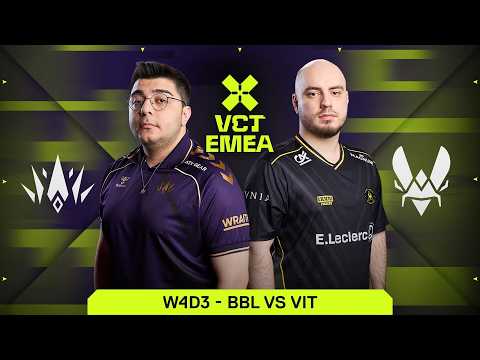 BBL vs VIT - VCT EMEA 2026 Stage 1 - W4D3 - Map 3